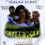 Tatli Nigar (VCD)Türkan Soray - Bulut Aras